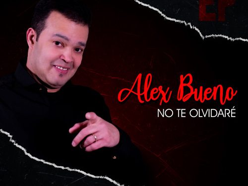 Alex Bueno – No Te Olvidare (Bachata 2022)