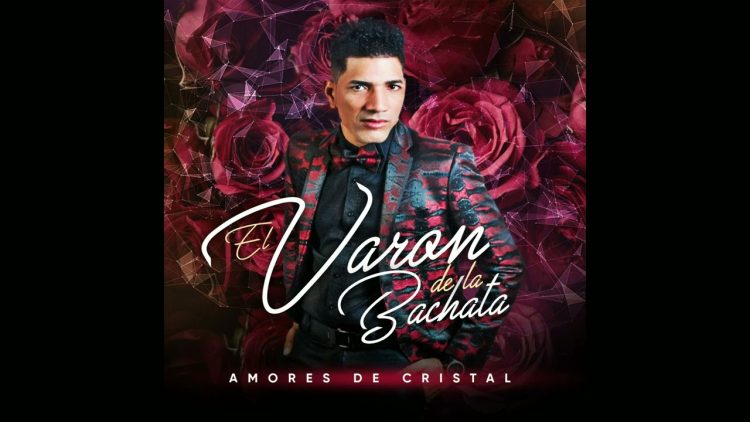 El Varon de la Bachata – Cancelada de mi Vida